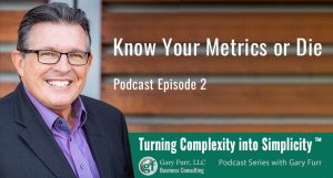 Know Your Metrics or Die