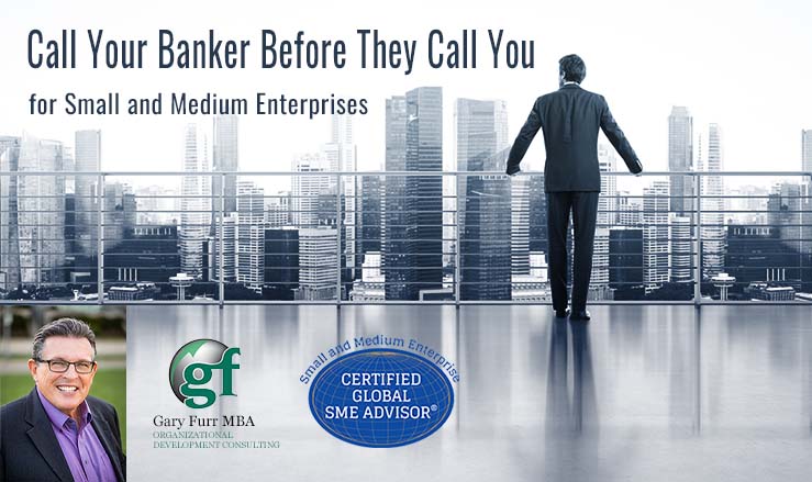 Call Your Banker Before They Call You
