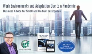 Work Environments and Adaptation Due to a Pandemic