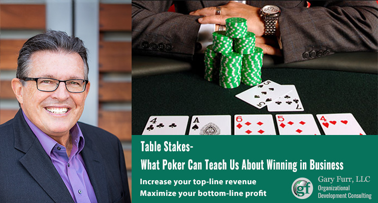 7 2025 Table Stakes What Poker Can Teach Us About Winning In Business